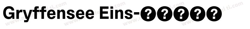 Gryffensee Eins字体转换